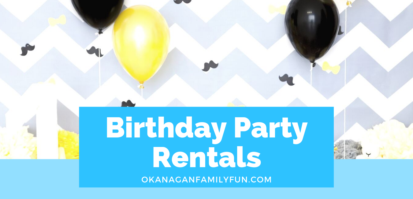 Birthday Party Rentals - Okanagan Family Fun