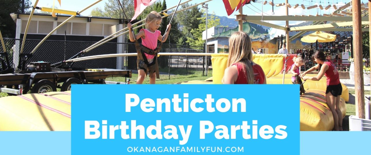 Penticton Birthday Party Venues
