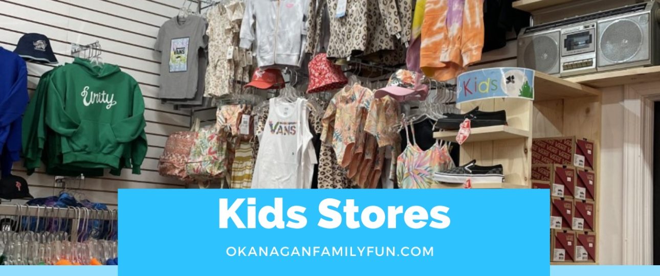 Okanagan Kids Stores