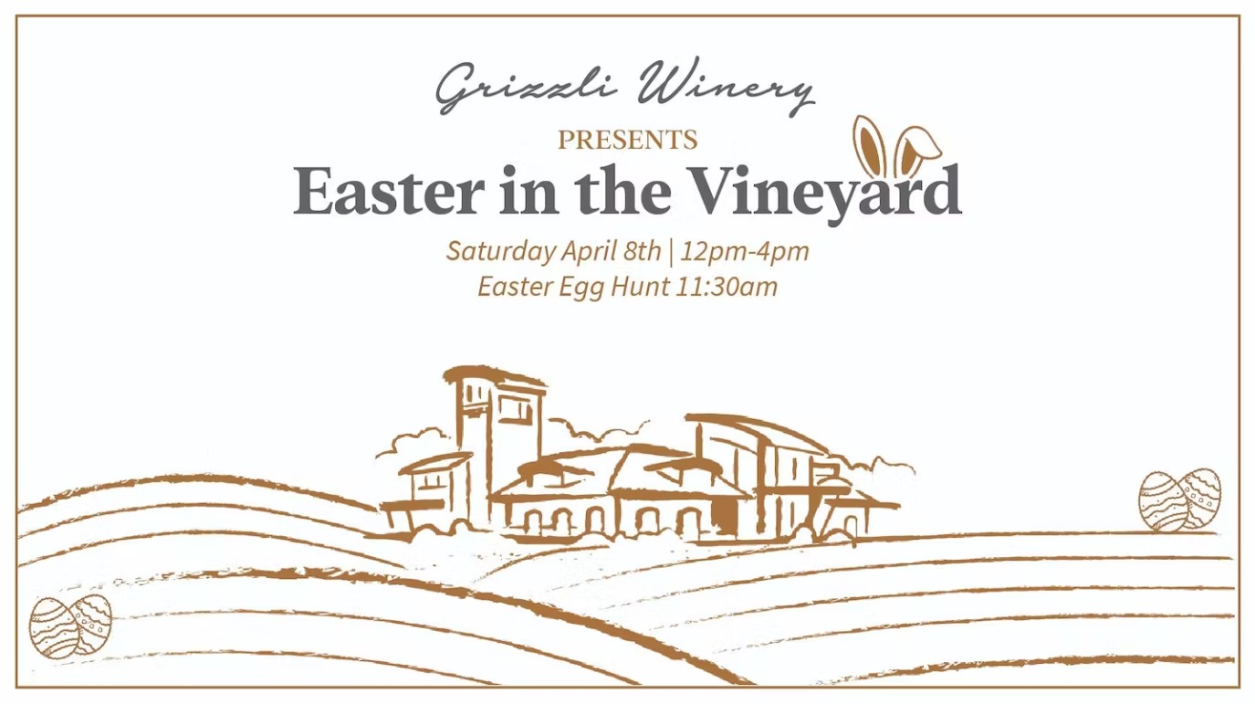 Easter in the Vineyard - West Kelowna