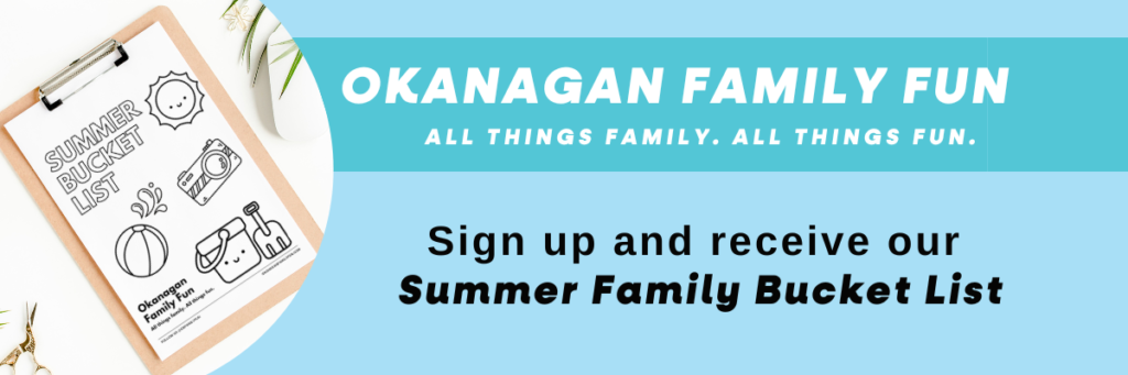 Okanagan Family Fun Newsletter Signup