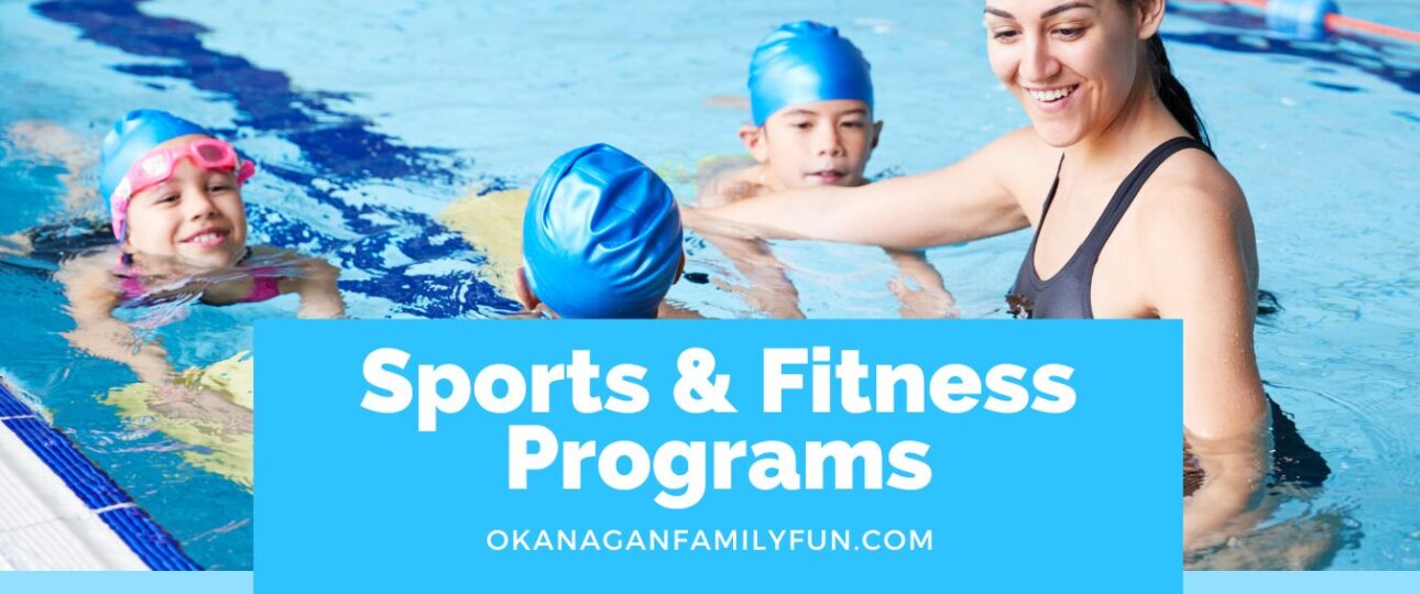Sports and Fitness Programs - Okanagan Family Fun