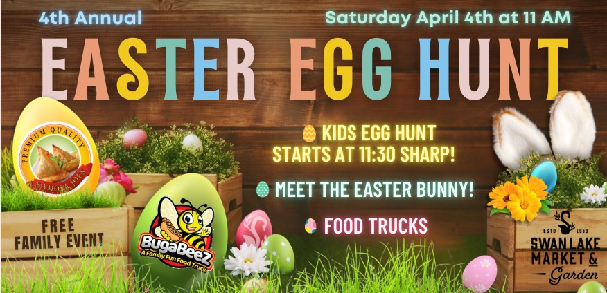 4th Annual Easter Egg Hunt at Swan Lake Market & Garden - Vernon