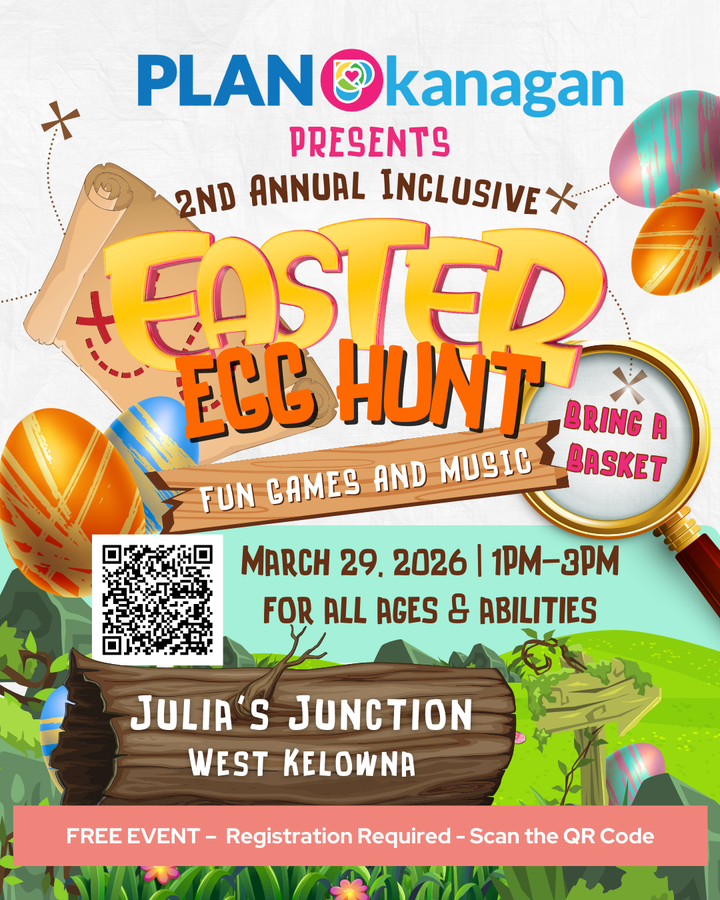 PLAN Okanagan Presents 2nd Annual Inclusive Easter Egg Hunt - West Kelowna