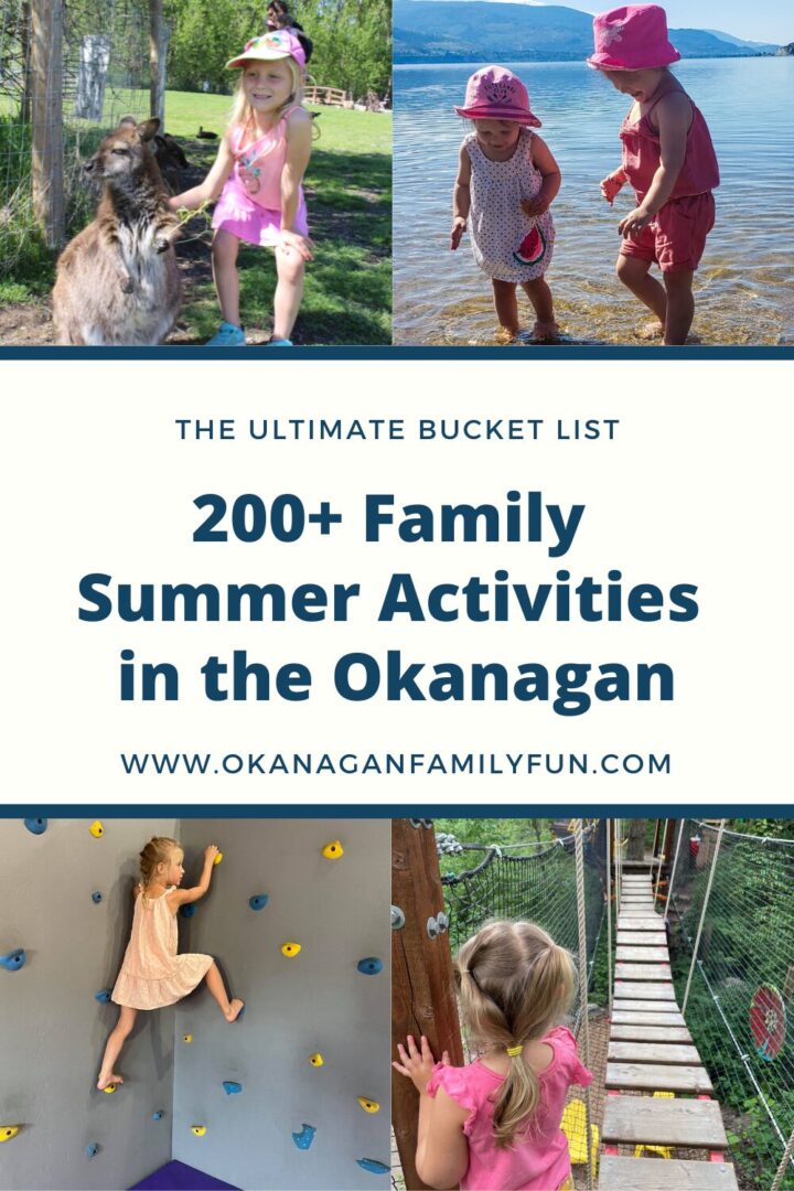 200 Family Summer Activities in the Okanagan