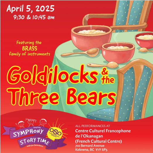 Goldilocks and the Three Bears - Kelowna