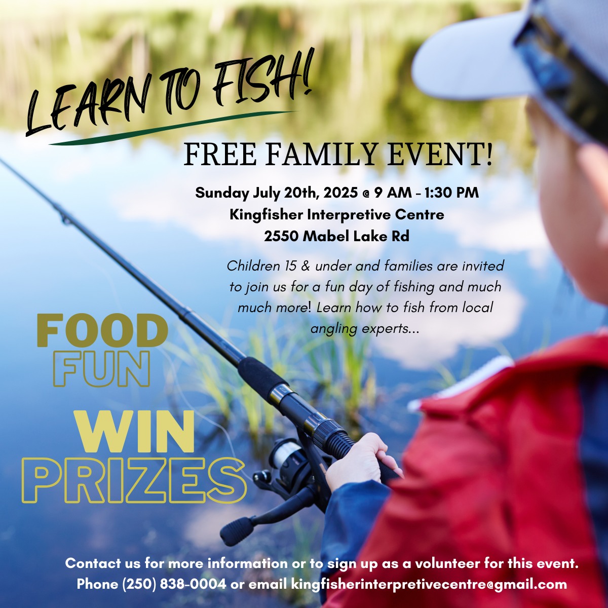 2025 Learn to Fish Free Family Event - Enderby