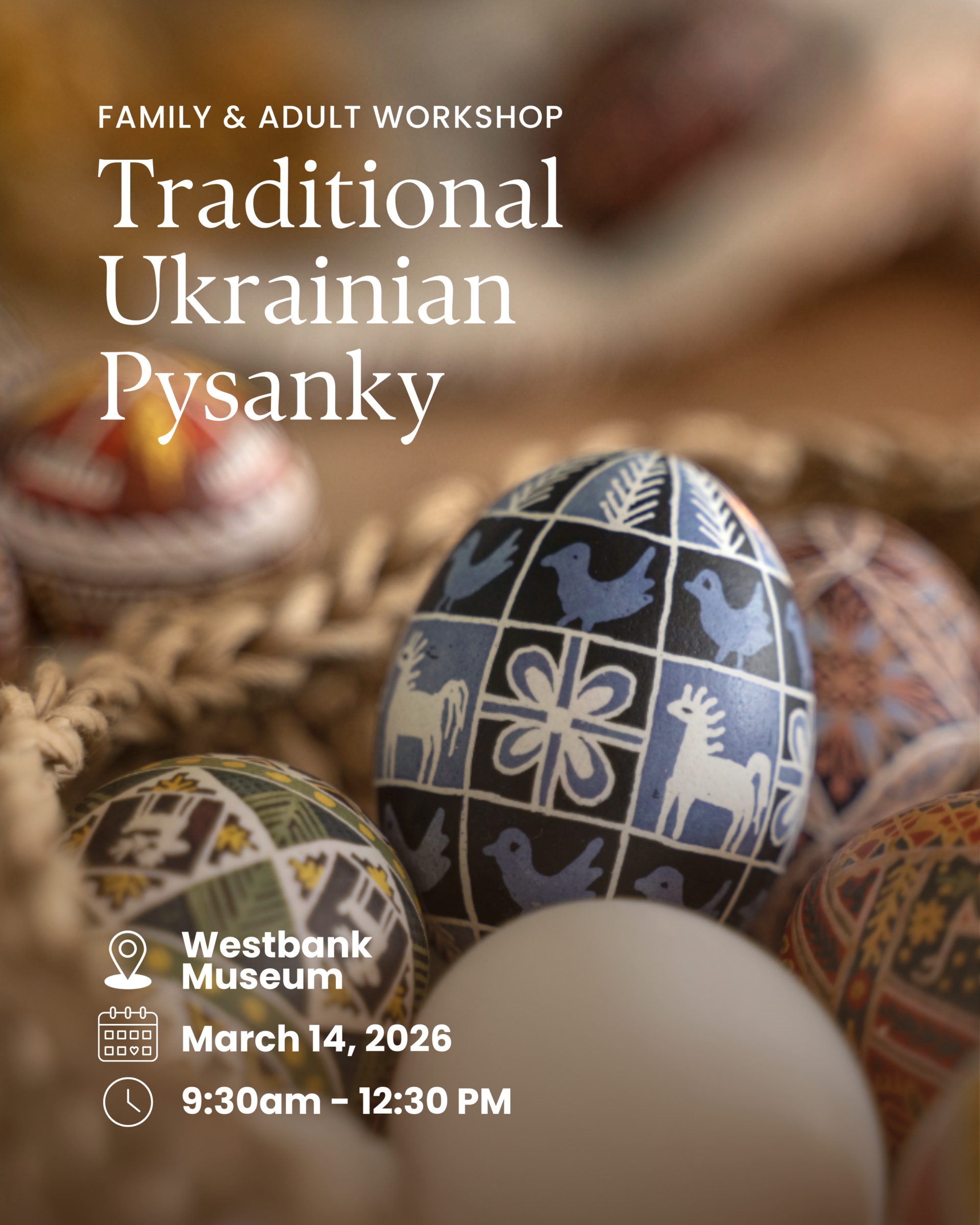 Pysanka (Ukrainian Easter Egg) Workshop 2026 – West Kelowna Pysanka (Ukrainian Easter Egg) Workshop 2026 - West Kelowna