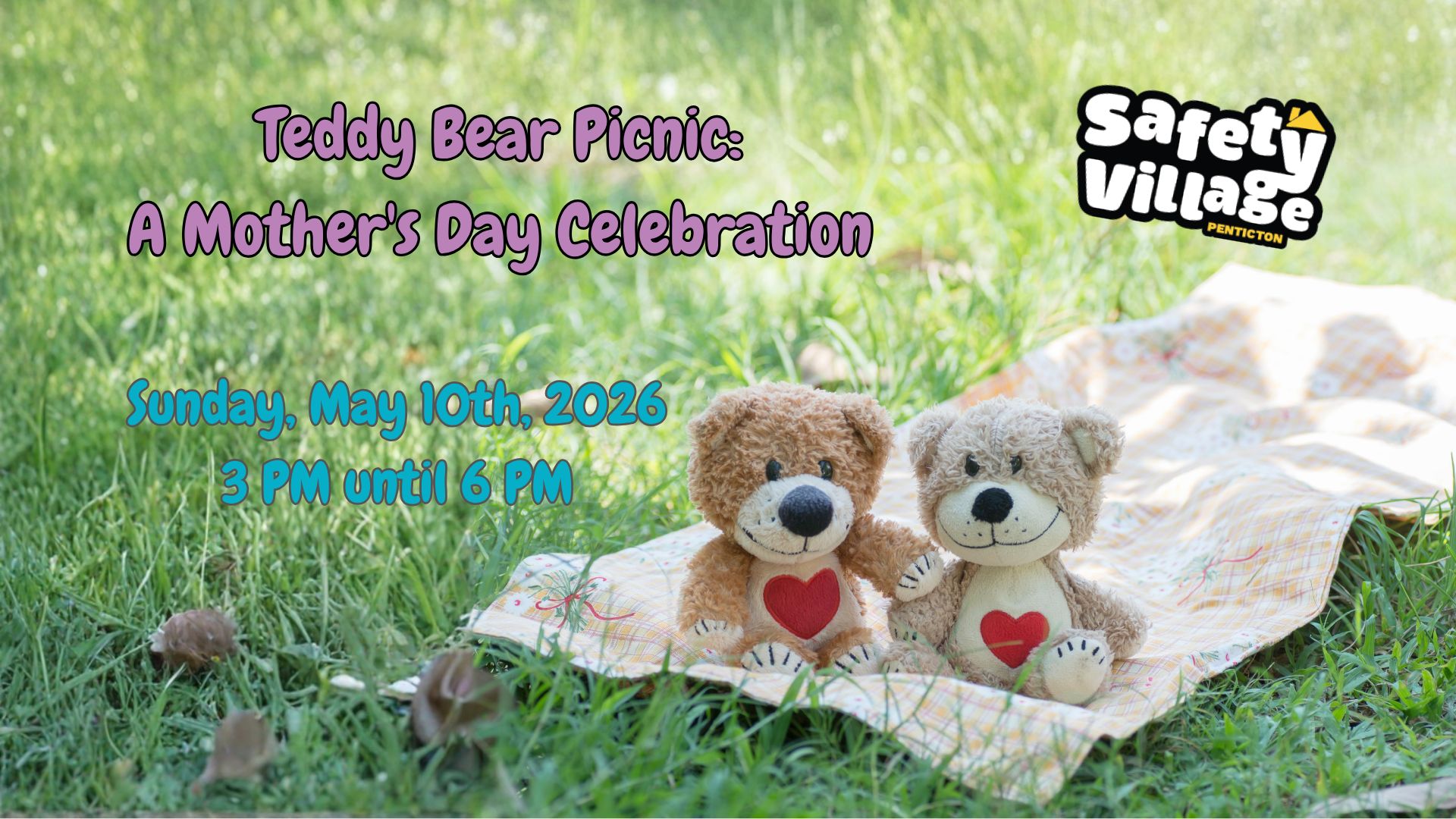 Teddy Bear Picnic A Mother's Day Celebration - Penticton