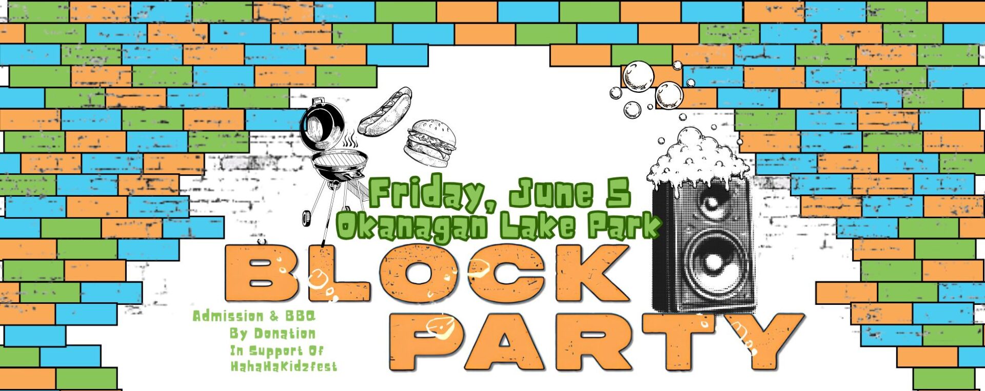 Block Party by Ha Ha Ha Kidzfest - Penticton